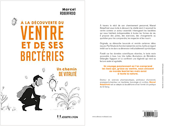 Chi Nei Tsang : Professeur Marcel Roberfroid La découverte du ventre et ses bactéries
